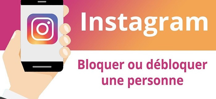 Comment bloquer Débloquer une personne sur Instagram